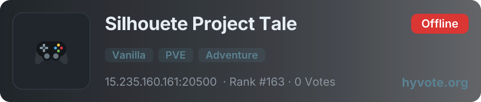 Silhouete Project Tale — live Hytale server banner