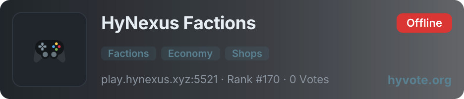 HyNexus Factions — live Hytale server banner