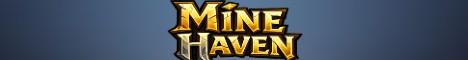 Mine Haven server banner